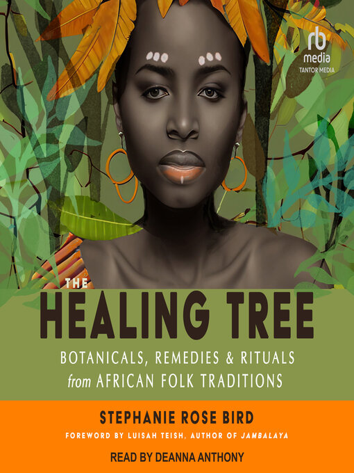 Title details for The Healing Tree by Stephanie Rose Bird - Available